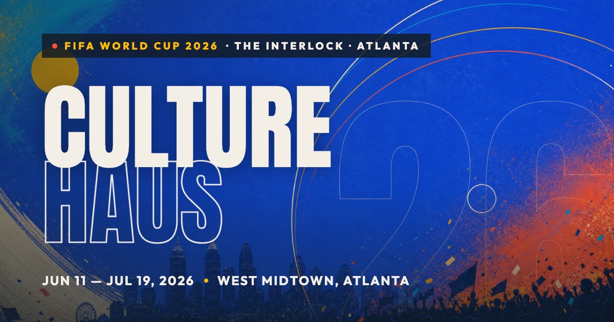 Culture Haus · World Cup 2026 at The Interlock